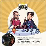 Logo of the podcast Rewind: Firefly - Der Aufbruch der Serenity Podcast Rewind: Firefly - Der Aufbruch der Serenity