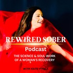 Rewired Sober Podcast Rewired Sober