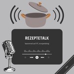 Logo of the podcast Rezeptetalk Podcast Rezeptetalk