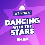 RHAP: We Know Dancing With The Stars Podcast RHAP: We Know Dancing With The Stars