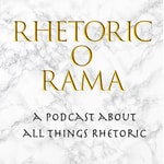 Logo of the podcast Rhetoric O Rama Podcast Rhetoric O Rama