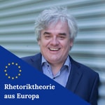 Podcast Rhetoriktheorie aus Europa mit Prof. Dr. Dietmar Till