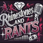 Logo of the podcast Rhinestones and Rants Podcast Rhinestones and Rants