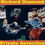 Richard Diamond, Private Detective Podcast Richard Diamond, Private Detective