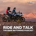 Logo of the podcast Ride and Talk - The BMW Motorrad Podcast Podcast Ride and Talk - The BMW Motorrad Podcast