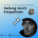 Logo of the podcast Rife Resonanzen: Heilung durch Frequenzen Podcast Rife Resonanzen: Heilung durch Frequenzen
