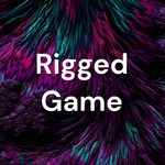 Logo of the podcast Rigged Game - Advantage Play, Blackjack, Card Counting, Slots, and Poker podcast Podcast Rigged Game - Advantage Play, Blackjack, Card Counting, Slots, and Poker podcast