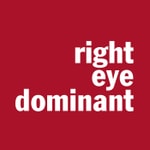 Logo of the podcast Right Eye Dominant Logo of the podcast Right Eye Dominant