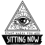 Right Where You Are Sitting Now