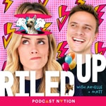 Logo of the podcast Riled Up with Arielle & Matt Podcast Riled Up with Arielle & Matt