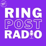 Ring Post Radio Podcast Ring Post Radio