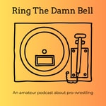 Logo of the podcast Ring The Damn Bell Podcast Ring The Damn Bell