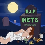 RIP Diets RIP Diets