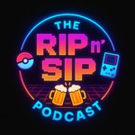 Logo of the podcast Rip 'n' Sip Podcast Podcast Rip 'n' Sip Podcast