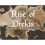Logo of the podcast Rise of Drekis Chapter 3: Echoes of the Ancients Podcast Rise of Drekis Chapter 3: Echoes of the Ancients