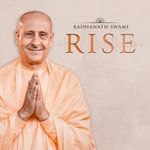 Logo of the podcast Rise With Radhanath Swami Podcast Rise With Radhanath Swami