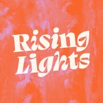 Logo of the podcast Rising Lights Podcast Rising Lights