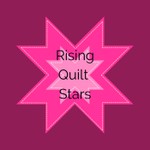 Rising Quilt Stars Podcast Rising Quilt Stars