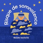 Logo of the podcast Risque de somnolence Podcast Risque de somnolence