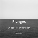 Logo of the podcast Rivages Podcast Rivages