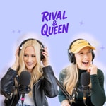 Logo of the podcast Rival & Queen Podcast Rival & Queen
