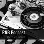 Logo of the podcast RNB Podcast by Fez Starr Podcast RNB Podcast by Fez Starr