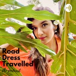 Podcast Road Dress Travelled