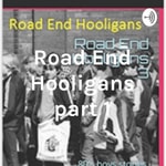 Logo of the podcast Road End Hooligans part 1 Podcast Road End Hooligans part 1