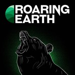 Logo of the podcast Roaring Earth Podcast Roaring Earth