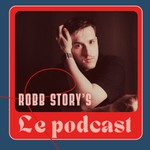Podcast Robb Story'S