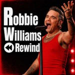 Robbie Williams Rewind Podcast Robbie Williams Rewind