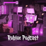 Logo of the podcast Roblox Podcast Podcast Roblox Podcast