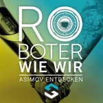 Logo of the podcast Roboter wie wir Podcast Roboter wie wir