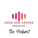 Logo of the podcast Rock And Grapes Presents: Podcast Rock And Grapes Presents: