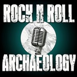 Logo of the podcast Rock N Roll Archaeology Logo of the podcast Rock N Roll Archaeology