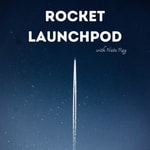 Logo of the podcast Rocket LaunchPod Podcast Rocket LaunchPod