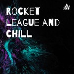 Logo of the podcast Rocket league and chill Podcast Rocket league and chill