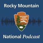 Logo of the podcast Rocky Mountain National Podcast Podcast Rocky Mountain National Podcast