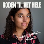 Logo of the podcast Roden Til Det Hele Podcast Roden Til Det Hele