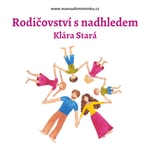 Logo of the podcast Rodičovství s nadhledem Podcast Rodičovství s nadhledem