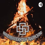 Logo of the podcast Rodzimowiercza Tradycja Podcast Rodzimowiercza Tradycja