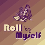 Logo of the podcast Roll by Myself Podcast Roll by Myself