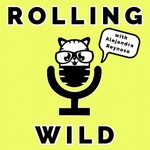 Logo of the podcast Rolling Wild with Alejandra Reynoso Missing podcast logo