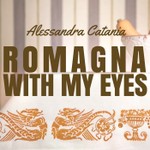 Logo of the podcast Romagna with my eyes. Stories from Italy Podcast Romagna with my eyes. Stories from Italy