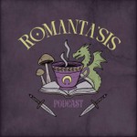 Logo of the podcast Romanta'sis Podcast Podcast Romanta'sis Podcast