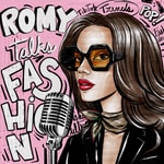Logo of the podcast Romy talks fashion Podcast Romy talks fashion