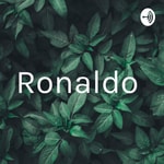 Logo of the podcast Ronaldo Podcast Ronaldo