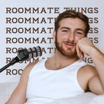 Logo of the podcast ROOMMATE THINGS Podcast ROOMMATE THINGS