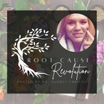 Root Cause Revolution Podcast Podcast Root Cause Revolution Podcast