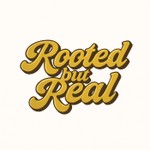 Podcast Rooted But Real